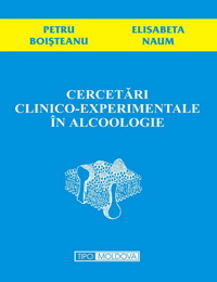 coperta carte cercetari clinico-experimentale in alcoologie  de petru boisteanu, elisabeta naum
